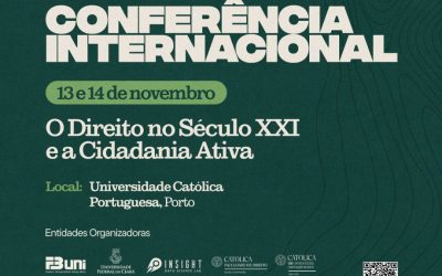 Conferência Internacional “O Direito no Século XXI e a Cidadania Ativa”