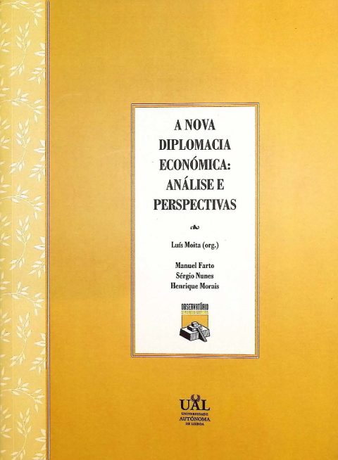 A nova diplomacia económica: análise e perspectivas