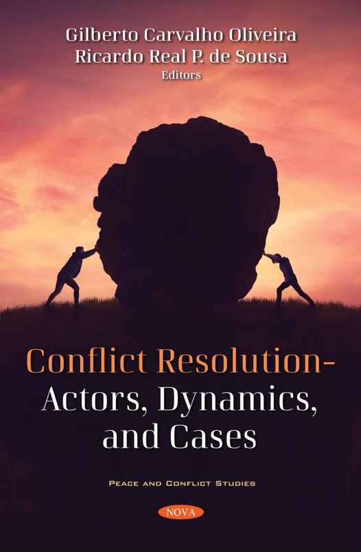 “CONFLICT RESOLUTION – ACTORS, DYNAMICS AND CASES”
