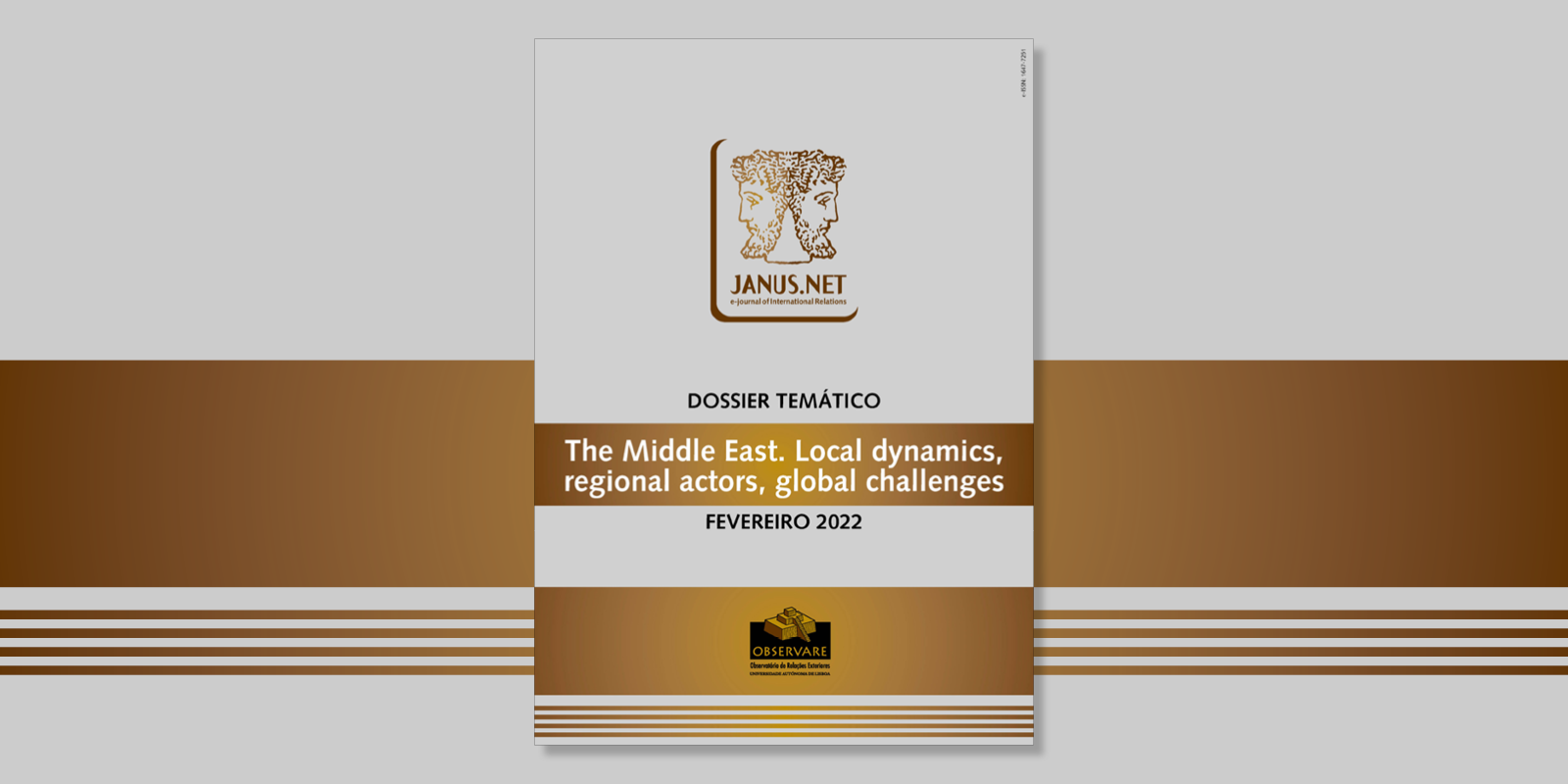 JANUS.NET – DOSSIÊ TEMÁTICO – The Middle East. Local dynamics, regional actors, global challenges
