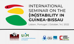INTERNATIONAL SEMINAR ON THE (IN)STABILITY IN GUINEA-BISSAU