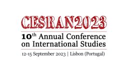 CESRAN2023 – 10th Annual Conference on International Studies, 12-15 September 2023, UAL E ONLINE: CALL FOR PAPERS – DEADLINE EXTENDED: JULY 1, 2023